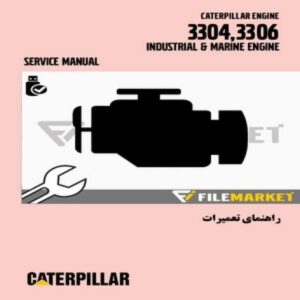راهنماي تعميرات موتور کاترپیلار مدل 3304,3306