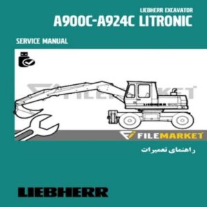 راهنمای تعميرات بيل مکانیکی ليبهر مدل A900C-A924C Litronic