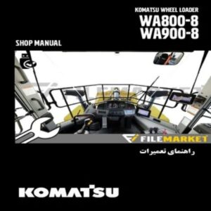 راهنمای تعميرات لودر کوماتسو مدل WA800,W900-8