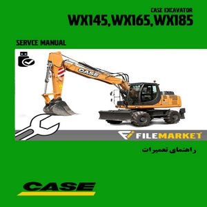 راهنمای تعمیرات بیل مکانیکی کيس مدل WX145,WX165,WX185